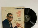 Dizzy Gillespie LP Have Trumpet Will Excite VERVE SIGNED autograph VG/VG mono DG