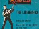 Single 7'' The Liverbirds - Diddley Daddy - Star-Club 148526 STF - 1965 - DE
