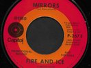 FIRE AND ICE - MIRRORS (Capitol)  - Rare 60's USA Garage Psych 45