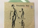 Vendetta Red - Close To Me 45 RPM 7