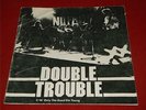 No Faith:   Double Trouble   UK  1981   NEAR MINT  NWOBHM  private pressing  7