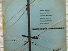 HANK MOBLEY - MOBLEY'S MESSAGE ESQUIRE 32-029 1ST UK 1956 INCREDIBLE AUDIO