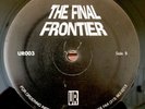 UR The Final Frontier 12” Vinyl UR003 Underground Resistance Detroit Acid Techno