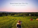 MARY CHAPIN CARPENTER SOMETIMES JUST THE SKY VINYL ALBUM BRAND NEW