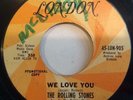 ROLLING STONES We Love You b/w Dandelion BRITISH 45 Edited Vers LONDON 905 Promo