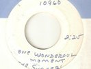 THE SHAKERS One Wonderful Moment ABC TEST PRESSING RARE NORTHERN SOUL USA 45