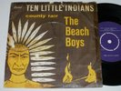Ultra rare The Beach Boys single 45 Ten Little Indians Capitol Denmark G+/VG+