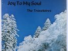 Travelaires - Joy To My Soul LP - Private Modern Soul Gospel Shrink MP3