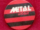 *Genuine METAL URBAIN 70s BUTTON / BADGE Hysterie Connective Punk Sex Pistols