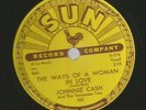 COUNTRY BOPPER 78 - JOHNNIE (johnny) CASH -THE WAYS OF A - HEAR- 1958 SUN 302