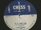 BLUES ROCKERS  78  JIMMY ROGERS - IF IT AIN'T ME  -HEAR-1956 CHESS 1643