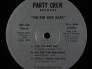 PEE WEE RAPS Various Artists PARTY CREW 12