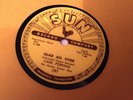 CARL PERKINS : GLAD ALL OVER / LEND ME YOUR COMB.  US.Original Sun 78.rpm (1957)