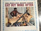 RUDY RAY MOORE Eat Out More Often  LP KENT rare original 1970’s NOS SEALED Vinyl
