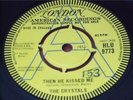 The Crystals:   Then He Kissed Me  UK    1963   EX   DEMO  7