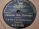 H.M COLDSTREAM GUARDS CORONATION BELLS (PARTRIDGE) GRAMOPHONE CONCERT G.C-2-245