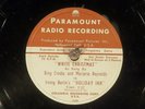 78 RPM - White Christmas HOLIDAY INN - Bing Crosby - Paramount Radio Rec (3 78s)