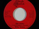 Modern Soul/Boogie 45 BILLY SNOW Get Away/Always For Me on Clar-Lee