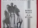 BOBBY MANN & P.O. FUNKS   YOU'VE GOT A DIRTY MIND   RARE FUNK DISCO 12