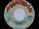 70s Soul 45 RANDY BROWN I'm Always In The Mood on Parachute