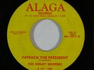 Funk 45 HONEY DRIPPERS Impeach The President/Roy C.'s Theme Song on Alaga
