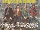The Smoke _ High In A Room _ Vinyl Single 7