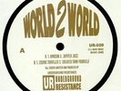UNDERGROUND RESISTANCE - World 2 World (remastered) - Vinyl (12