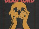 Dead Lord - Heads Held High Vinyl LP Century 67 NEU