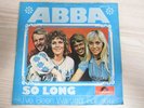Single /   ABBA ?– So Long  / AUSTRIA PRESSUNG /  1974 / RARITÄT /