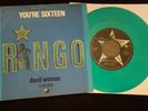 RINGO STARR - YOU'RE SIXTEEN - RARE BELGIUM GREEN 7