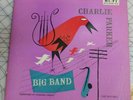 Charlie Parker - Big Band LP - Clef - MG C-609 Original Vinyl LP Mono DG