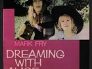 Mark Fry - Dreaming with Alice - Oak label re-release -  vinyl LP - 2019