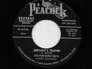 Five Blind Boys Of Mississippi - Servant's Prayer / Just A Little While 45 3005