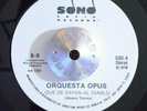 LATIN SALSA 45 - ORQUESTA OPUS - QUE SE VAYAN AL DIABLO Sono Latino M- Hear