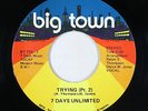 70s Soul 45 - 7 Days Unlimited - Trying - Big Town - VG++ mp3