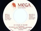 70s Soul Gospel 45 - Bertha Jackson - He Gave It To Me - Mega - VG++ mp3