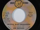 Crossover Soul 45 JOE BATAAN Crystal Blue Persuasion UPTITE HEAR