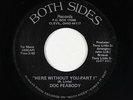 70s Soul 45 - Doc Peabody - Here Without You - Both Sides - mp3