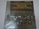 THE THELONIOUS MONK ORCHESTRA AT TOWN HALL   1963 PRESS   RLP 12-300   NM VINYL