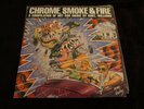 Chrome, Smoke & Fire  Robt. Williams vinyl comp. NM ?? SIGNED ??