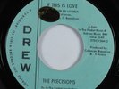 Northern Soul 45 PRECISIONS If This Is Love DREW VG+ HEAR