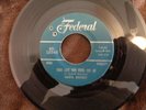 MARVA WHITNEY YOUR LOVE WAS GOOD FOR ME ON FEDERAL  RARE 60'S 45  NEAR MINT