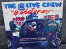 THE 2 LIVE CREW IS WHAT WE ARE VINYL RECORD  (ORIG 1986 LUKE SKYWALKER RECORDS))
