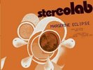 Stereolab - Margerine Eclipse 3LP NEW Expanded Version