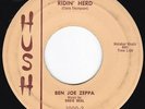 CA Popcorn BEN JOE ZEPPA - MUSIC BY EDDIE BEAL Ridin' Herd 45 Hush HEAR