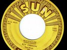 sun 251 45 ROY ORBISON ROCKHOUSE/YOU'RE MY BABY