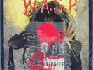 W.A.S.P. ?– I Don't Need No Doctor. 7