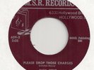 DICK KENT  Please Drop Those Charges / Come Back (M.S.R. 629) Odd Song Poem 45