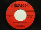 THE VOLUMES Same Old Feeling   Trouble I've Seen 45 IMPACT Detroit Northern NM