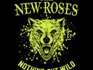 THE NEW ROSES - Nothing But Wild - Vinyl-LP - black Vinyl